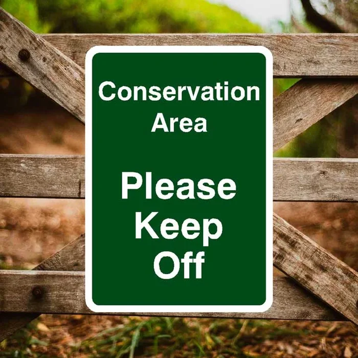 Keep Off Conservation Sign