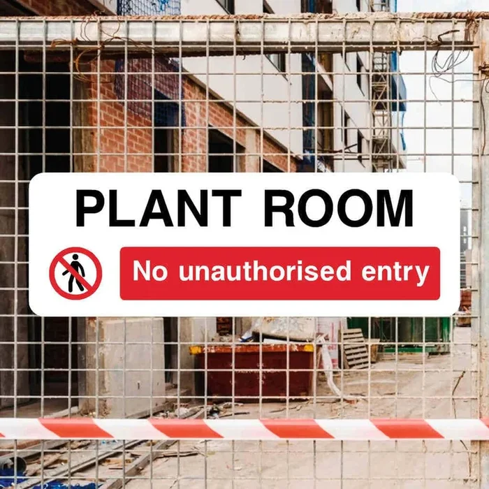 Plant Room No Entry Sign