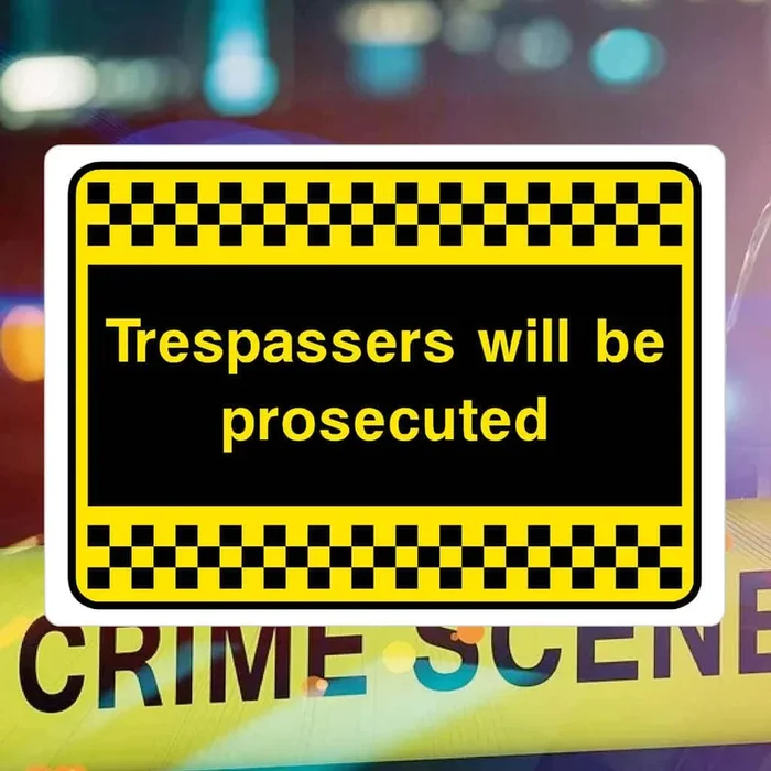 Trespassers Will Be Prosecuted Sign