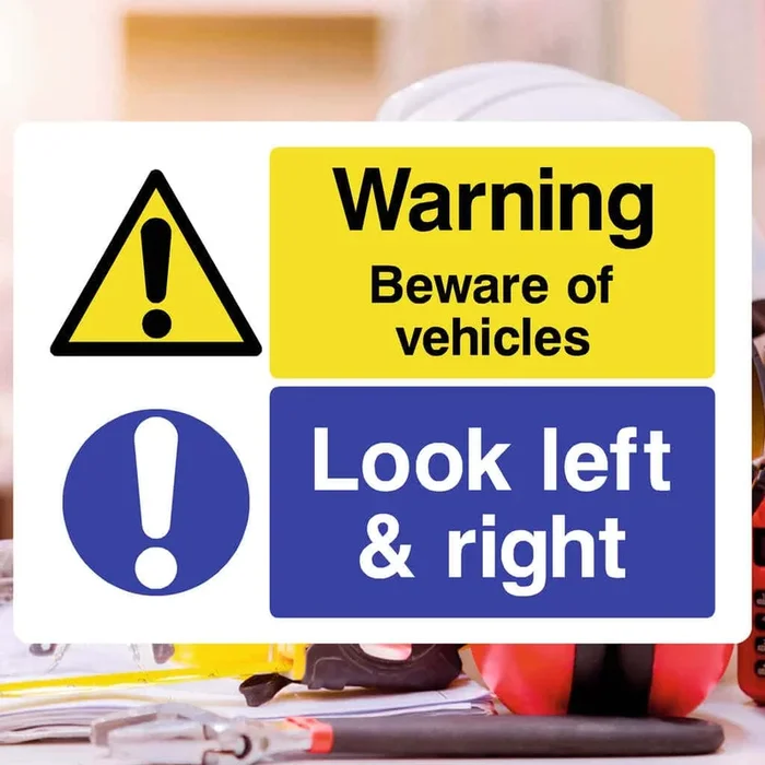 Warning Vehicles Look Sign